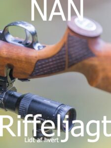 Riffeljagt - lidt af hvert
